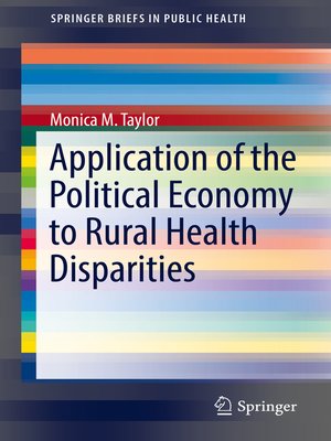 cover image of Application of the Political Economy to Rural Health Disparities